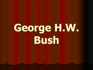 George H W Bush 1988 Election Republicans nominated
