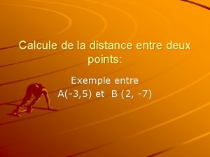 Calcule de la distance entre deux points Exemple