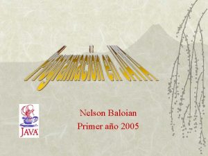 Nelson Baloian Primer ao 2005 Qu necesito para
