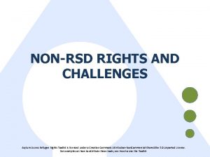 NONRSD RIGHTS AND CHALLENGES Asylum Access Refugee Rights