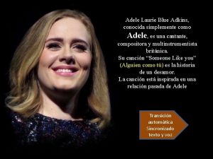 Adele Laurie Blue Adkins conocida simplemente como Adele