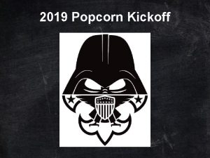 2019 Popcorn Kickoff Impact of Popcorn 1 083