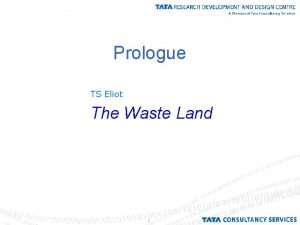 Prologue TS Eliot The Waste Land 1 The