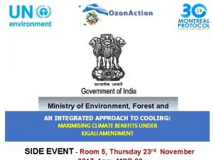 Ministry of Environment Forest and AN INTEGRATED APPROACH