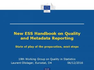 New ESS Handbook on Quality and Metadata Reporting