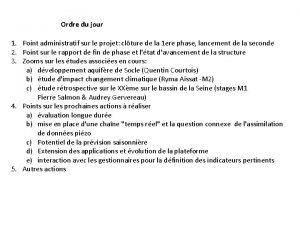 Ordre du jour 1 Point administratif sur le