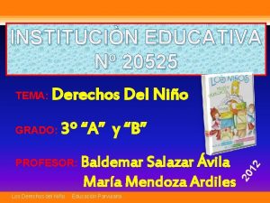 INSTITUCIN EDUCATIVA N 20525 Derechos Del Nio GRADO