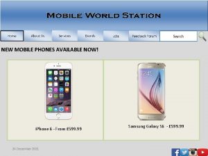 NEW MOBILE PHONES AVAILABLE NOW i Phone 6