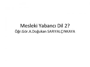 Mesleki Yabanc Dil 2 r Gr A Doukan