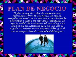 El plan de negocio o plan de empresa