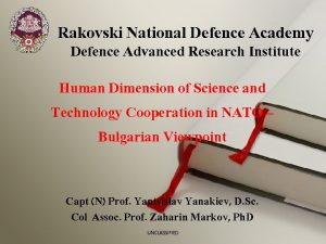 Rakovski National Defence Academy Defence Advanced Research Institute