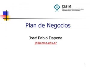 Plan de Negocios Jos Pablo Dapena jdcema edu