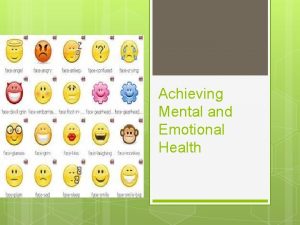 Achieving Mental and Emotional Health Vocab for Chapter