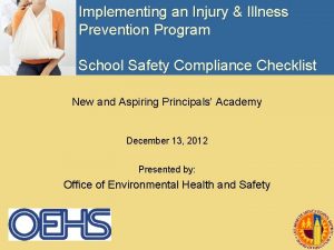 Implementing an Injury Illness Prevention Program School Safety