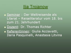 Ilja Trojanow Seminar Der Weltreisende als Literat Reiseliteratur