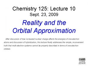 Chemistry 125 Lecture 10 Sept 23 2009 Reality