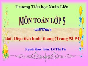 Trng Tiu hc Xun Lin CHNG 3 Bi