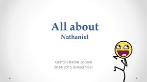 All about Nathaniel Grafton Middle School 2014 2015