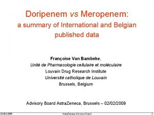 Doripenem vs Meropenem a summary of International and