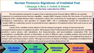 Nuclear Forensics Signatures of Irradiated Fuel I Dimayuga