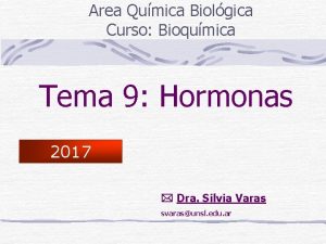 Area Qumica Biolgica Curso Bioqumica Tema 9 Hormonas