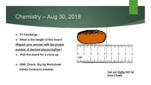 Chemistry Aug 30 2018 P 3 Challenge What