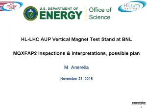 HLLHC AUP Vertical Magnet Test Stand at BNL