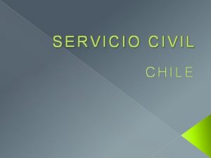 SERVICIO CIVIL CHILE La dotacin de personal en