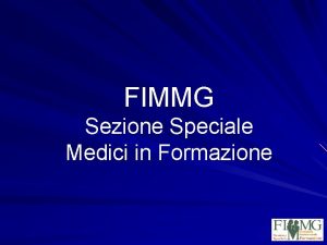 FIMMG Sezione Speciale Medici in Formazione 23 Maggio