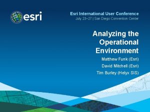 Esri International User Conference July 23 27 San