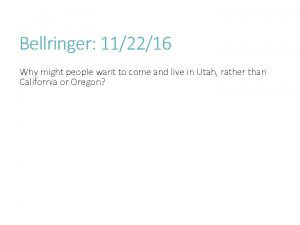 Bellringer 112216 Why might people want to come