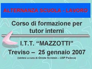 ALTERNANZA SCUOLA LAVORO Corso di formazione per tutor