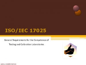 ISOIEC 17025 General Requirements for the Competence of