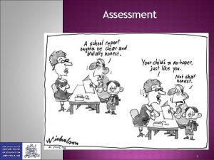 Assessment 1 Formative assessment assessment for learning Summative