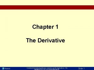 Chapter 1 The Derivative GoldsteinSchneiderLayAsmar Calculus and Its