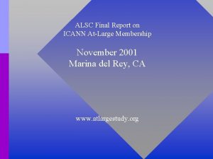 ALSC Final Report on ICANN AtLarge Membership November