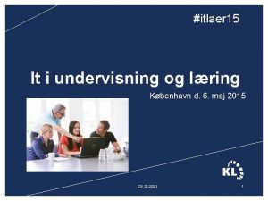 itlaer 15 It i undervisning og lring Kbenhavn