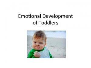 Emotional Development of Toddlers 18 Months Old 18