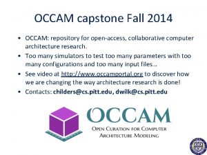 OCCAM capstone Fall 2014 OCCAM repository for openaccess