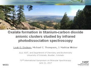 Oxalate formation in titaniumcarbon dioxide anionic clusters studied