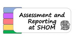 Assessment and Reporting at SHOM Assessment and Reporting