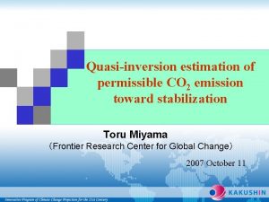 Quasiinversion estimation of permissible CO 2 emission toward