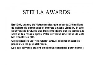 STELLA AWARDS En 1994 un jury du NouveauMexique