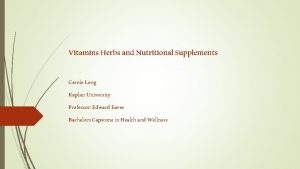 Vitamins Herbs and Nutritional Supplements Carole Long Kaplan