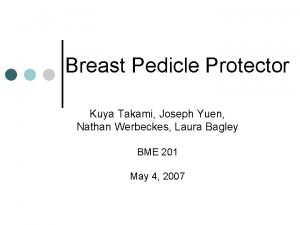 Breast Pedicle Protector Kuya Takami Joseph Yuen Nathan