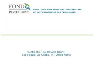 FONDO NAZIONALE PENSIONE COMPLEMENTARE DEI LAVORATORI DELLA PA