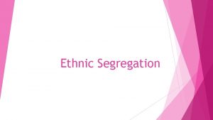 Ethnic Segregation Review Identify CBD Guangzhou China New