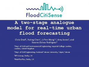 A twostage analogue model for realtime urban flood