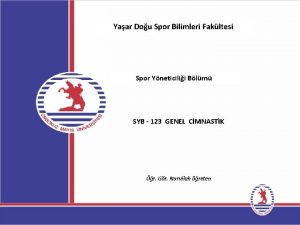 Yaar Dou Spor Bilimleri Fakltesi Spor Yneticilii Blm