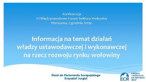 Konferencja VI Midzynarodowe Forum Sektora Woowiny Warszawa 2